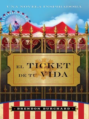 El Ticket de Tu Vida - ebook